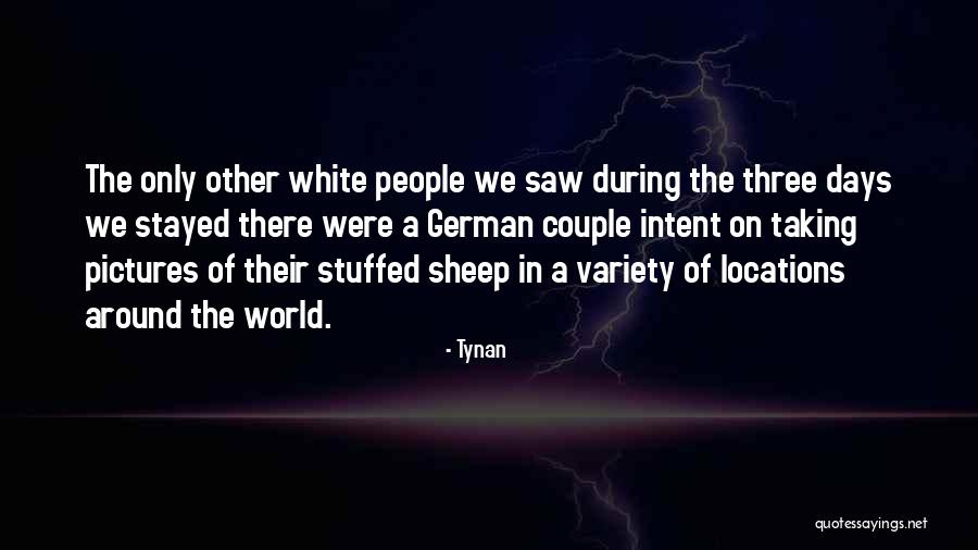 Photography And Travel Quotes By Tynan Photography And Travel Quotes By Tynan