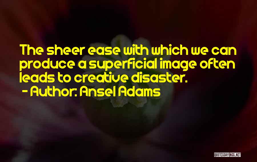 Photography Ansel Adams Quotes By Ansel Adams