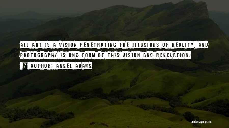 Photography Ansel Adams Quotes By Ansel Adams