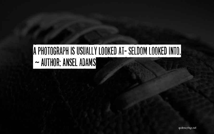Photography Art Quotes By Ansel Adams
