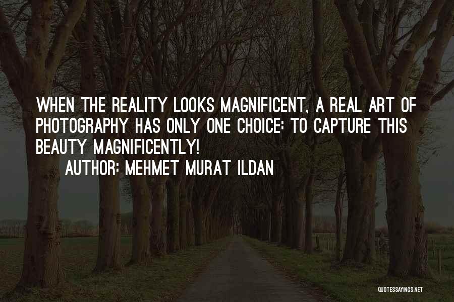 Photography Art Quotes By Mehmet Murat Ildan