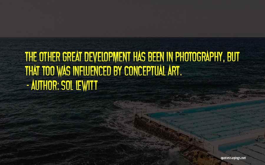 Photography Art Quotes By Sol LeWitt