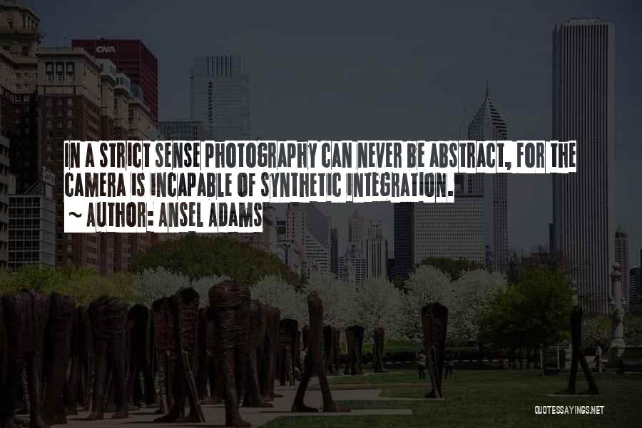 Photography Cameras Quotes By Ansel Adams