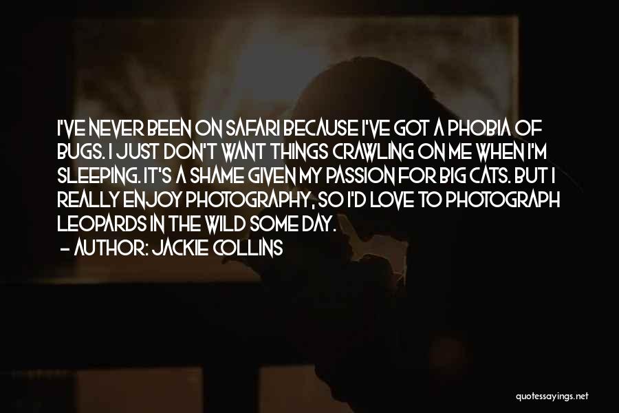 Photography Day Quotes By Jackie Collins