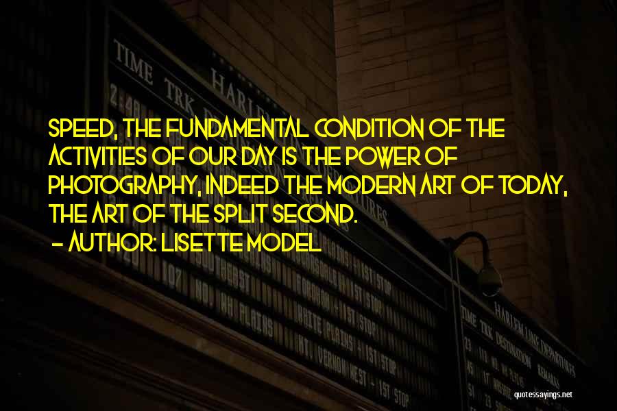 Photography Day Quotes By Lisette Model