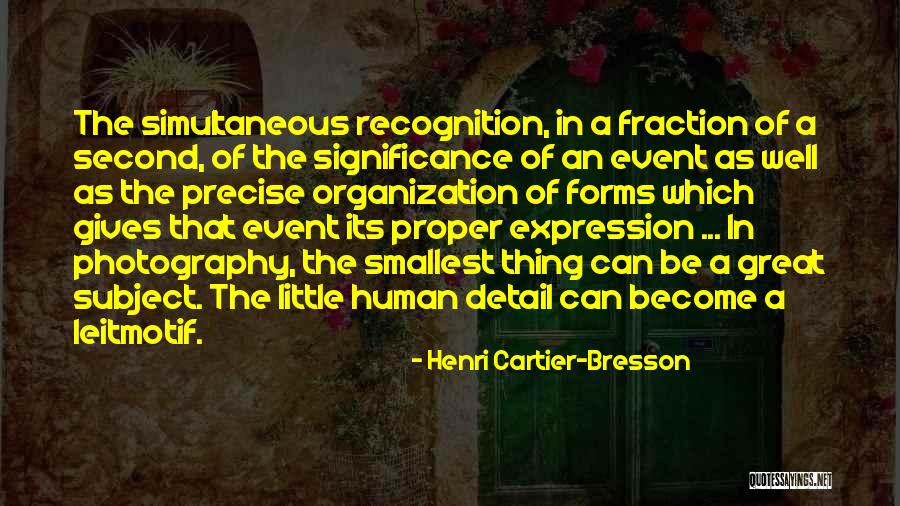 Photography Detail Quotes By Henri Cartier-Bresson