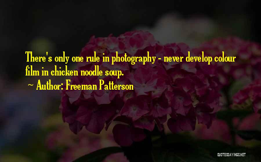 Photography Film Quotes By Freeman Patterson