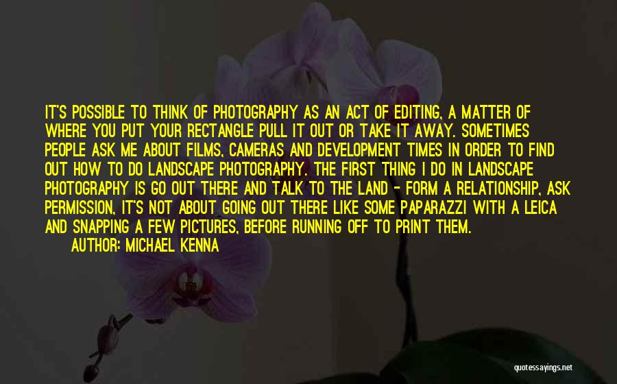 Photography Landscape Quotes By Michael Kenna