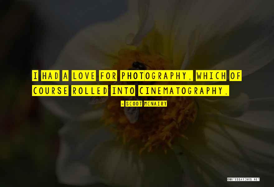 Photography Love Quotes By Scoot McNairy Photography Love Quotes By Scoot McNairy