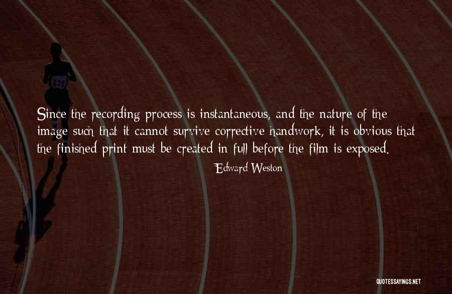 Photography Nature Quotes By Edward Weston