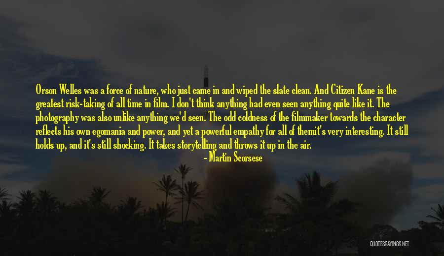 Photography Nature Quotes By Martin Scorsese