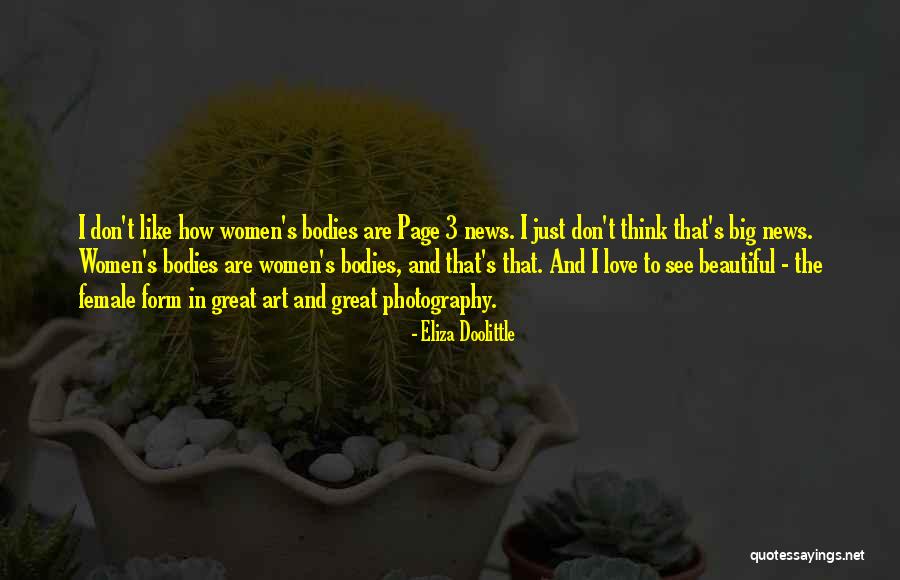 Photography Page Quotes By Eliza Doolittle