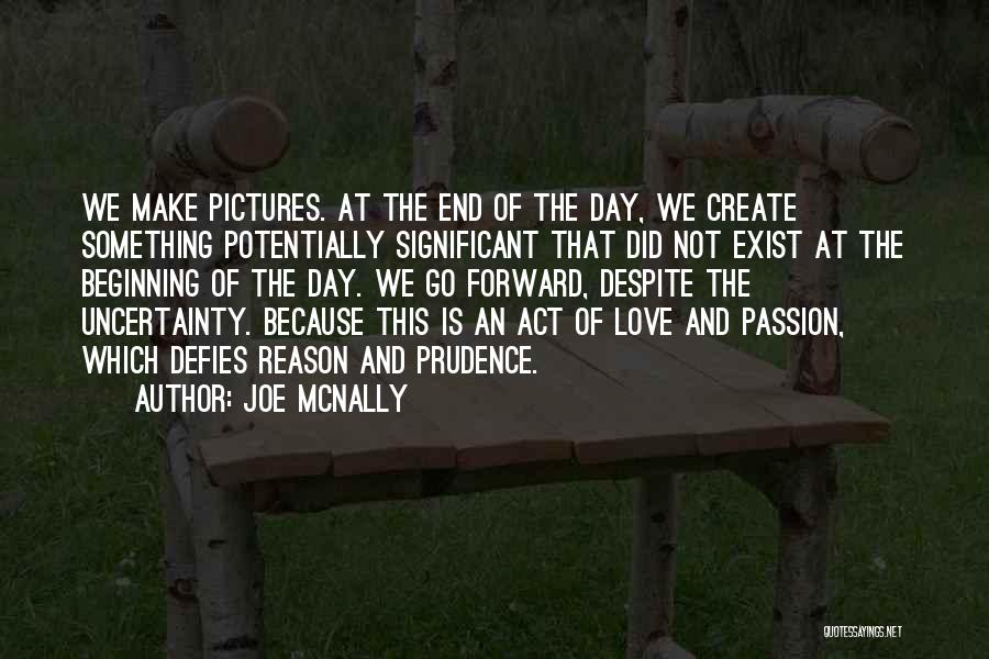Photography Passion Quotes By Joe McNally