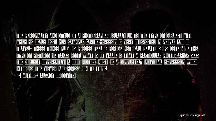 Photography Pictures Quotes By Alexey Brodovitch Photography Pictures Quotes By Alexey Brodovitch