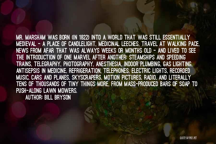 Photography Pictures Quotes By Bill Bryson Photography Pictures Quotes By Bill Bryson