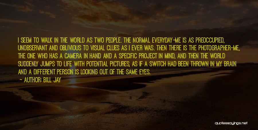 Photography Pictures Quotes By Bill Jay Photography Pictures Quotes By Bill Jay