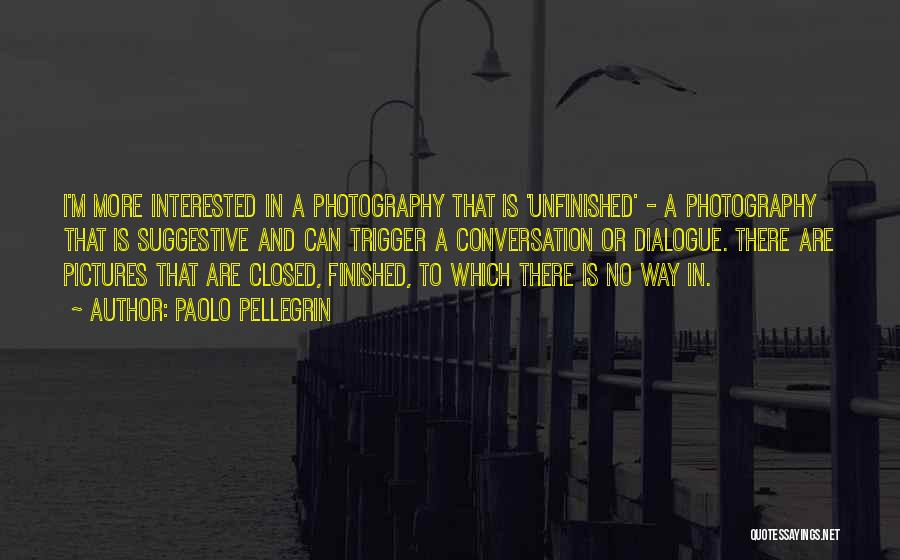 Photography Pictures Quotes By Paolo Pellegrin Photography Pictures Quotes By Paolo Pellegrin