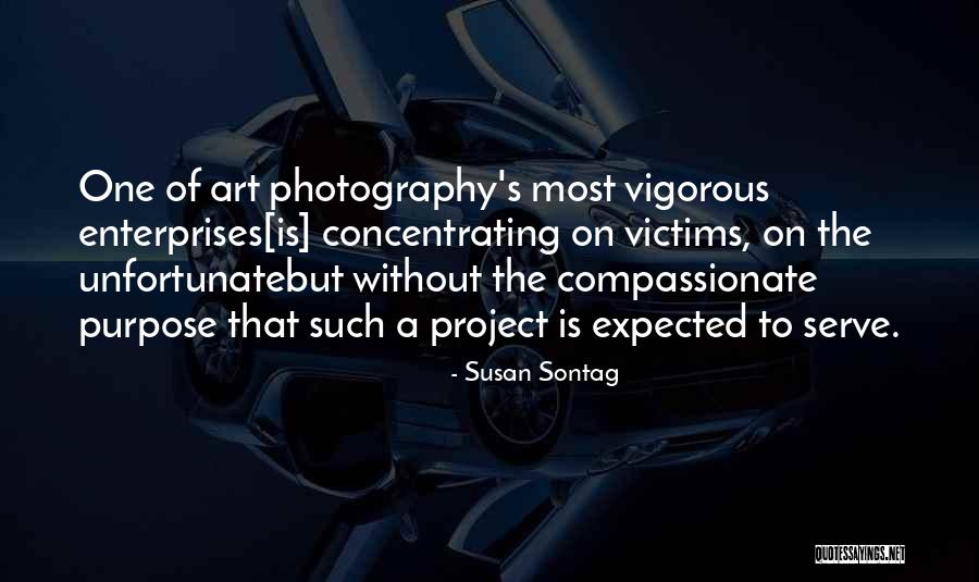Photography Susan Sontag Quotes By Susan Sontag Photography Susan Sontag Quotes By Susan Sontag