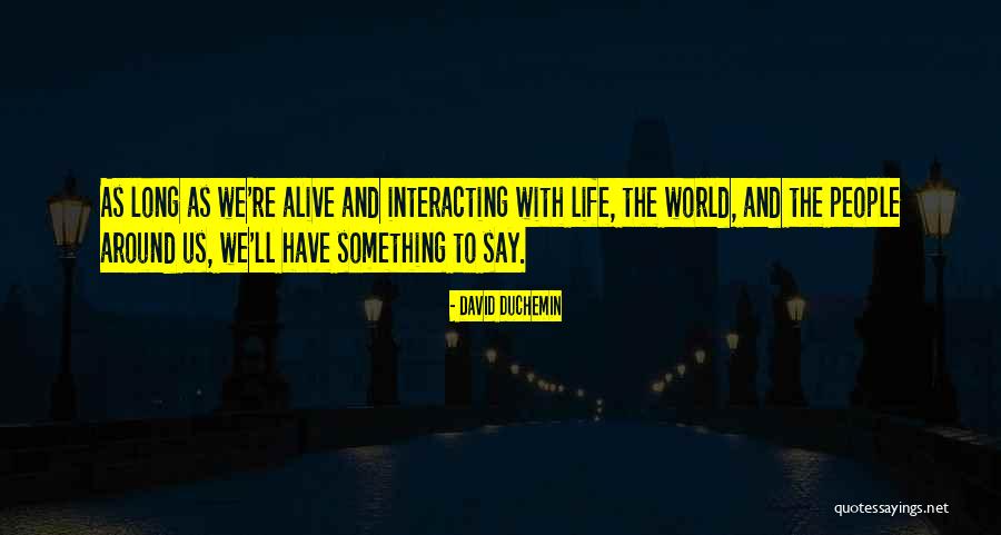 Photography With Quotes By David DuChemin Photography With Quotes By David DuChemin