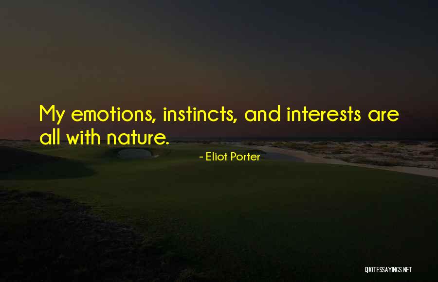 Photography With Quotes By Eliot Porter Photography With Quotes By Eliot Porter