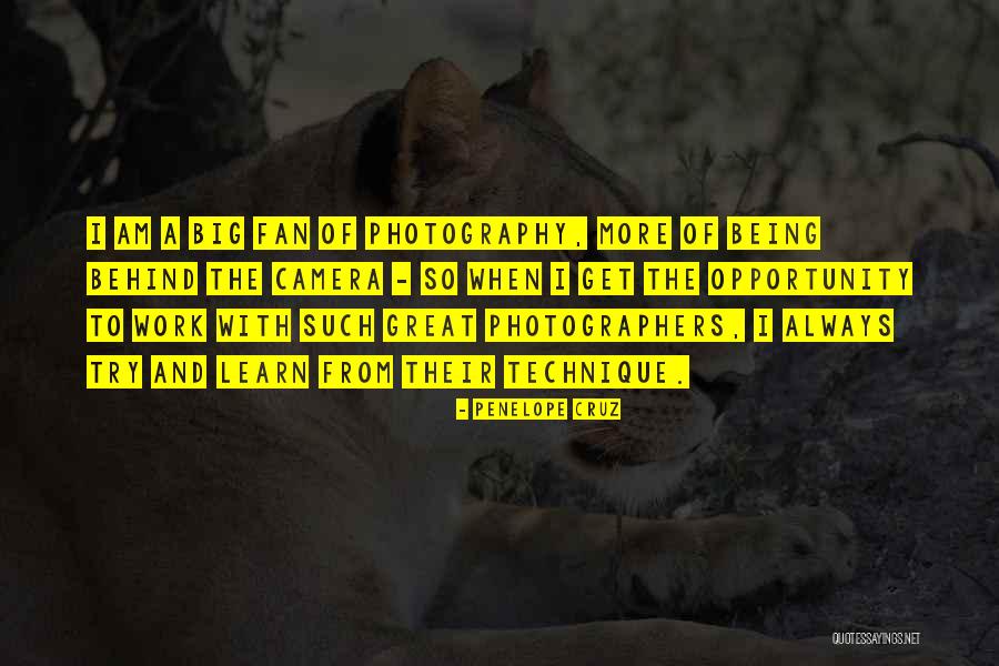 Photography With Quotes By Penelope Cruz Photography With Quotes By Penelope Cruz