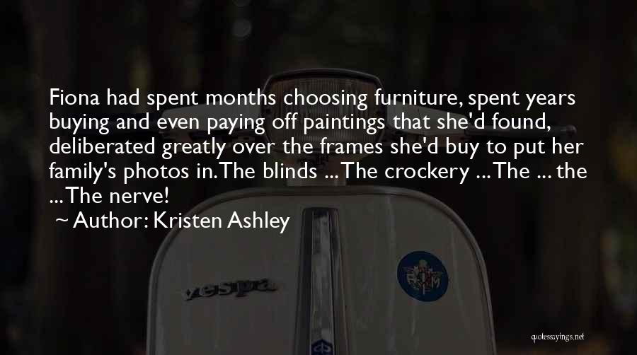 Photos And Family Quotes By Kristen Ashley