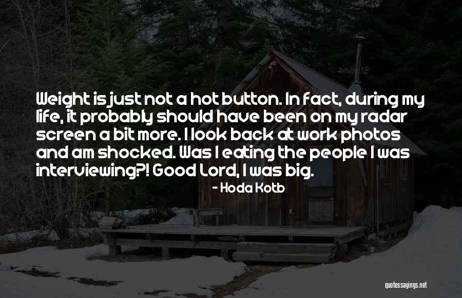 Photos And Life Quotes By Hoda Kotb