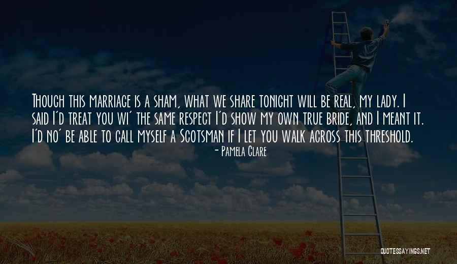 Photos And Stories Quotes By Pamela Clare Photos And Stories Quotes By Pamela Clare