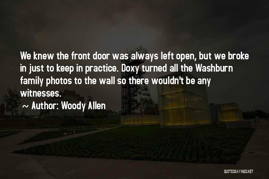 Photos On The Wall Quotes By Woody Allen