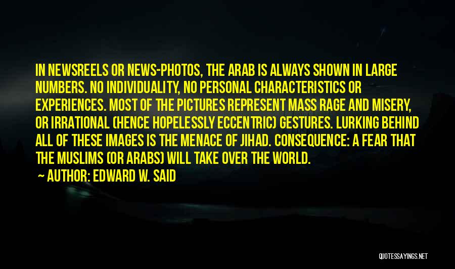 Photos Quotes By Edward W. Said