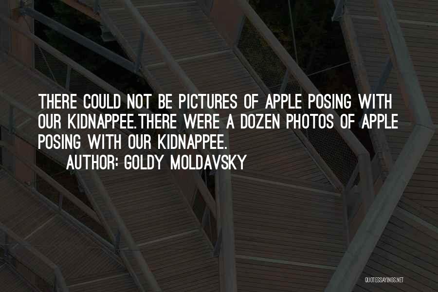 Photos Quotes By Goldy Moldavsky