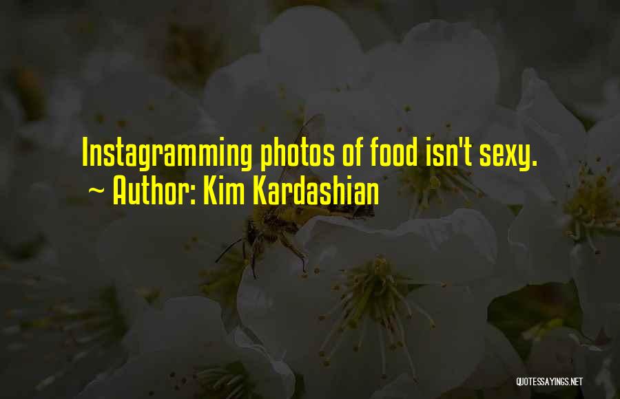 Photos Quotes By Kim Kardashian