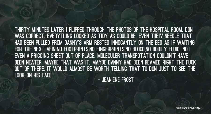 Photos See All Quotes By Jeaniene Frost Photos See All Quotes By Jeaniene Frost