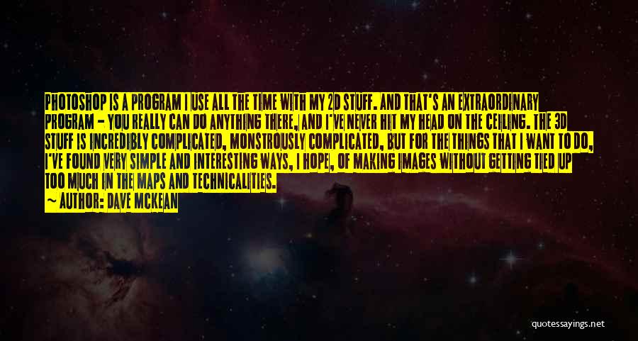 Photoshop Making Quotes By Dave McKean