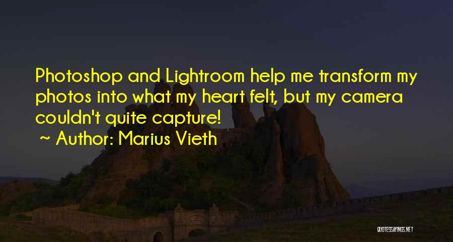 Photoshop Photography Quotes By Marius Vieth