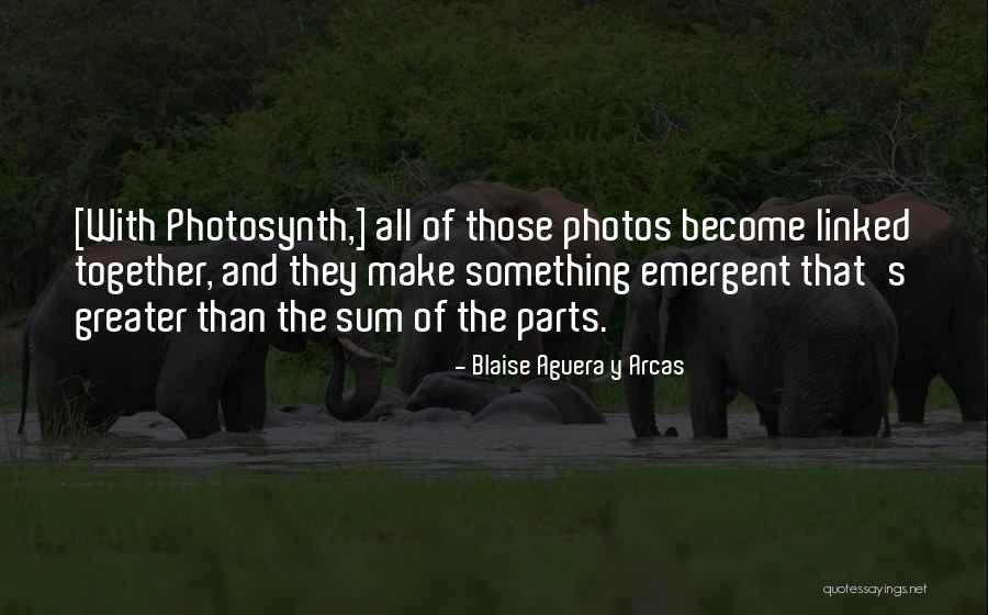 Photosynth Quotes By Blaise Aguera Y Arcas Photosynth Quotes By Blaise Aguera Y Arcas