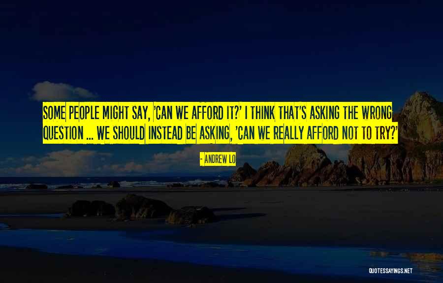 Photosynthesizing Bacteria Quotes By Andrew Lo Photosynthesizing Bacteria Quotes By Andrew Lo