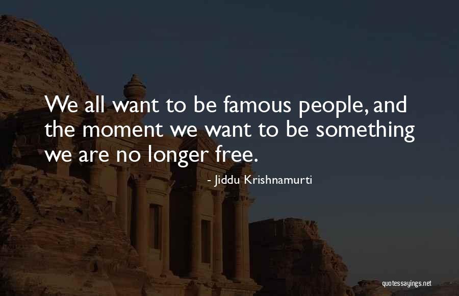 Phoung Johnson Quotes By Jiddu Krishnamurti Phoung Johnson Quotes By Jiddu Krishnamurti