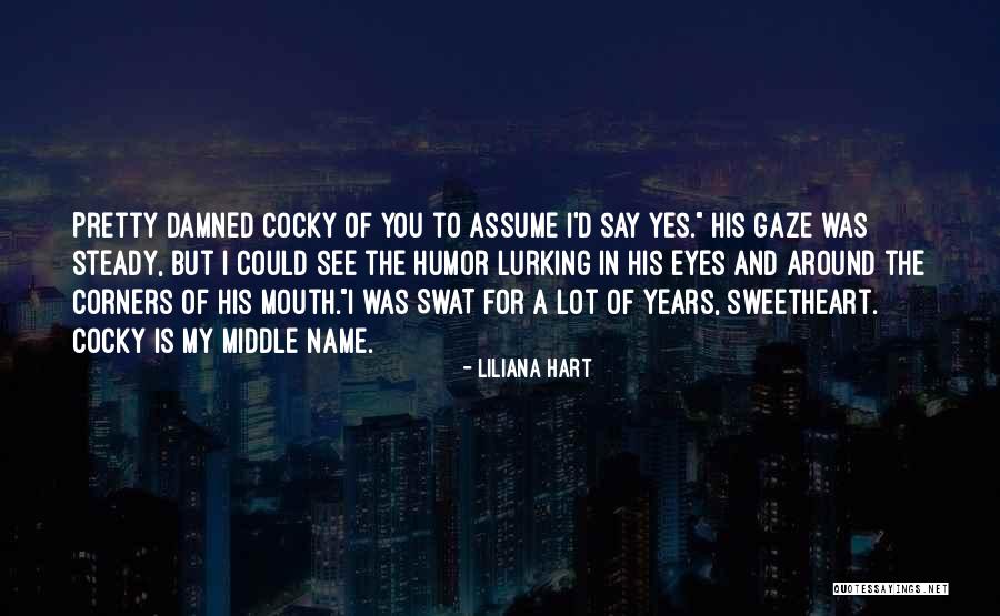 Php Encapsulate Quotes By Liliana Hart Php Encapsulate Quotes By Liliana Hart