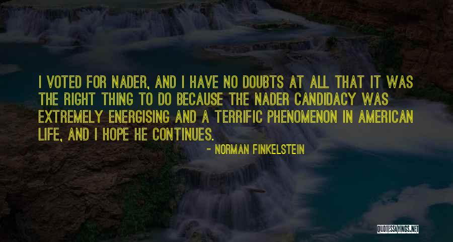 Php Forms Quotes By Norman Finkelstein Php Forms Quotes By Norman Finkelstein