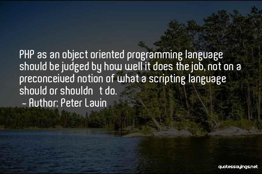 Php.ini Quotes By Peter Lavin