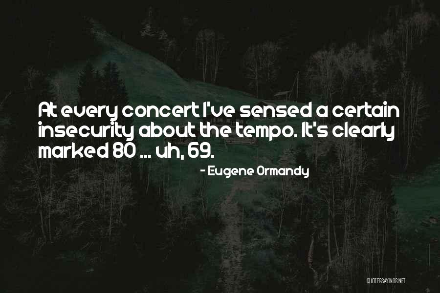 Php Screening Quotes By Eugene Ormandy Php Screening Quotes By Eugene Ormandy