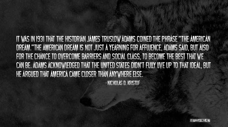 Phrase Dream Quotes By Nicholas D. Kristof Phrase Dream Quotes By Nicholas D. Kristof
