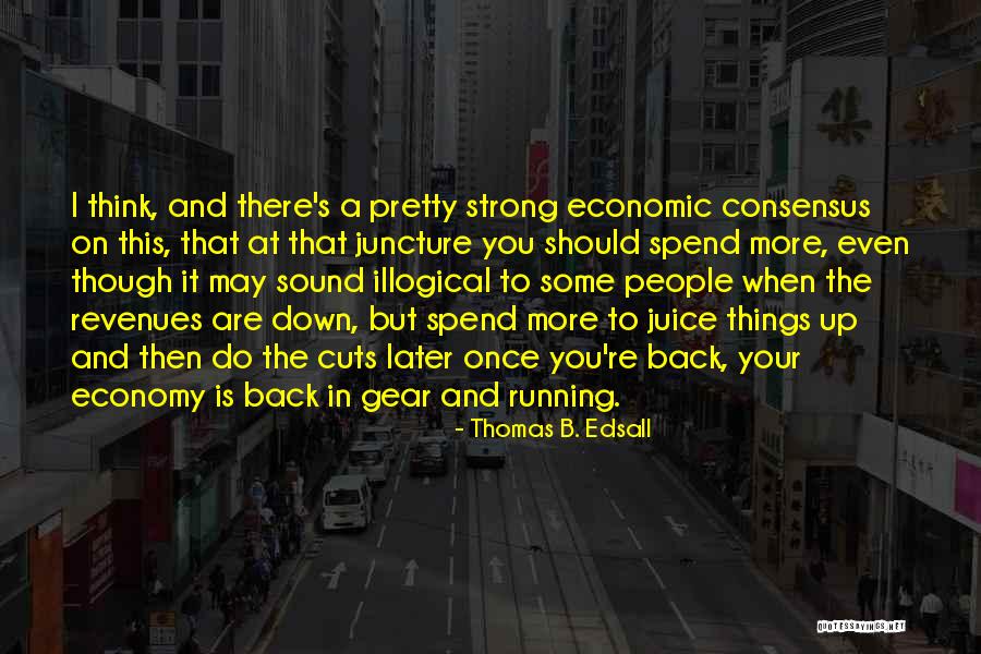 Phrase Friends More Quotes By Thomas B. Edsall Phrase Friends More Quotes By Thomas B. Edsall
