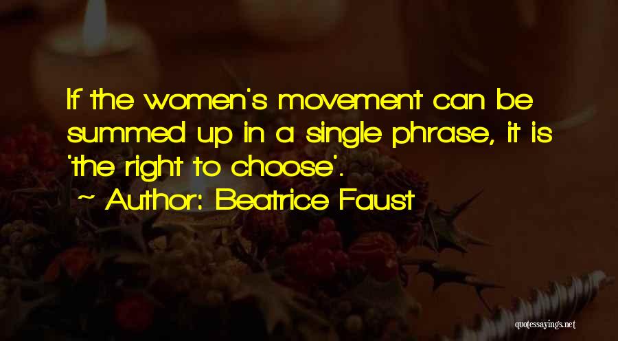 Phrase Quotes By Beatrice Faust