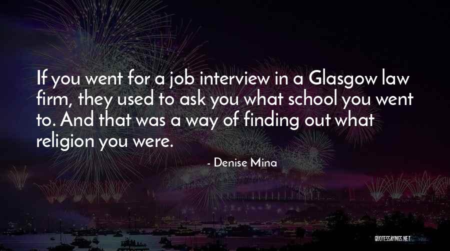 Phrased Differently Quotes By Denise Mina Phrased Differently Quotes By Denise Mina