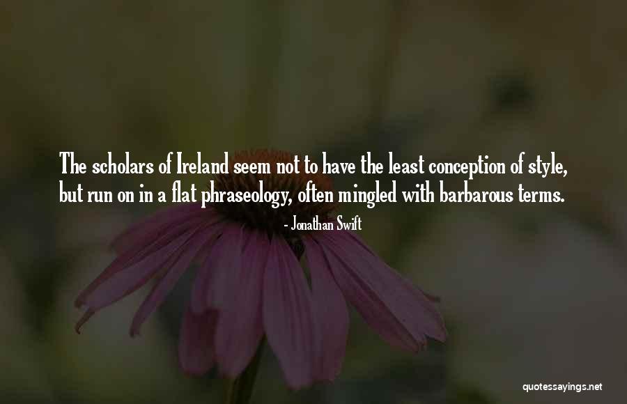 Phraseology Quotes By Jonathan Swift Phraseology Quotes By Jonathan Swift