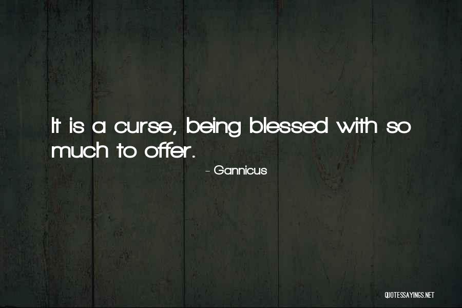 Phrases Family Quotes By Gannicus Phrases Family Quotes By Gannicus