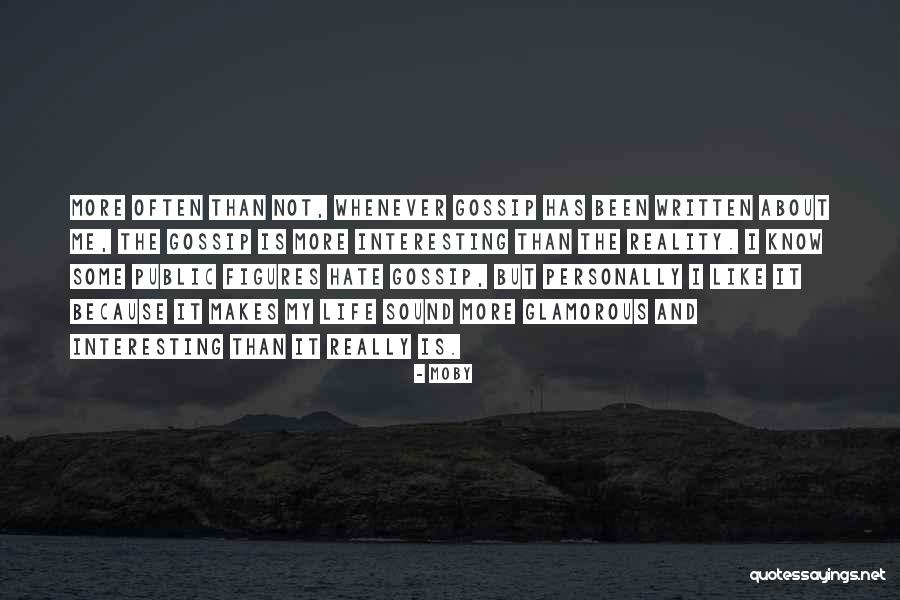 Phreakskate Quotes By Moby Phreakskate Quotes By Moby