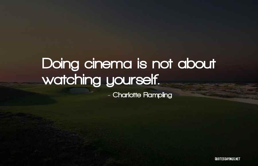 Phredd Evans Quotes By Charlotte Rampling Phredd Evans Quotes By Charlotte Rampling